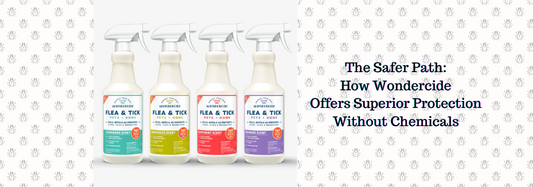The Safer Path: How Wondercide Offers Superior Protection Without Chemicals
