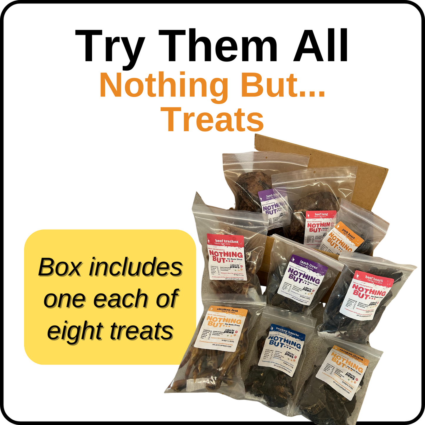 Try Them All - Nothing But... Treats - 8 bags