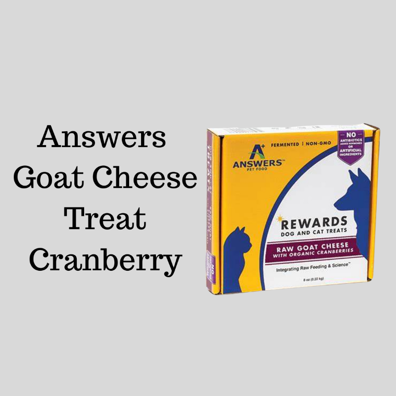 Answers Goat Cheese Treat Cranberry A Place for Paws