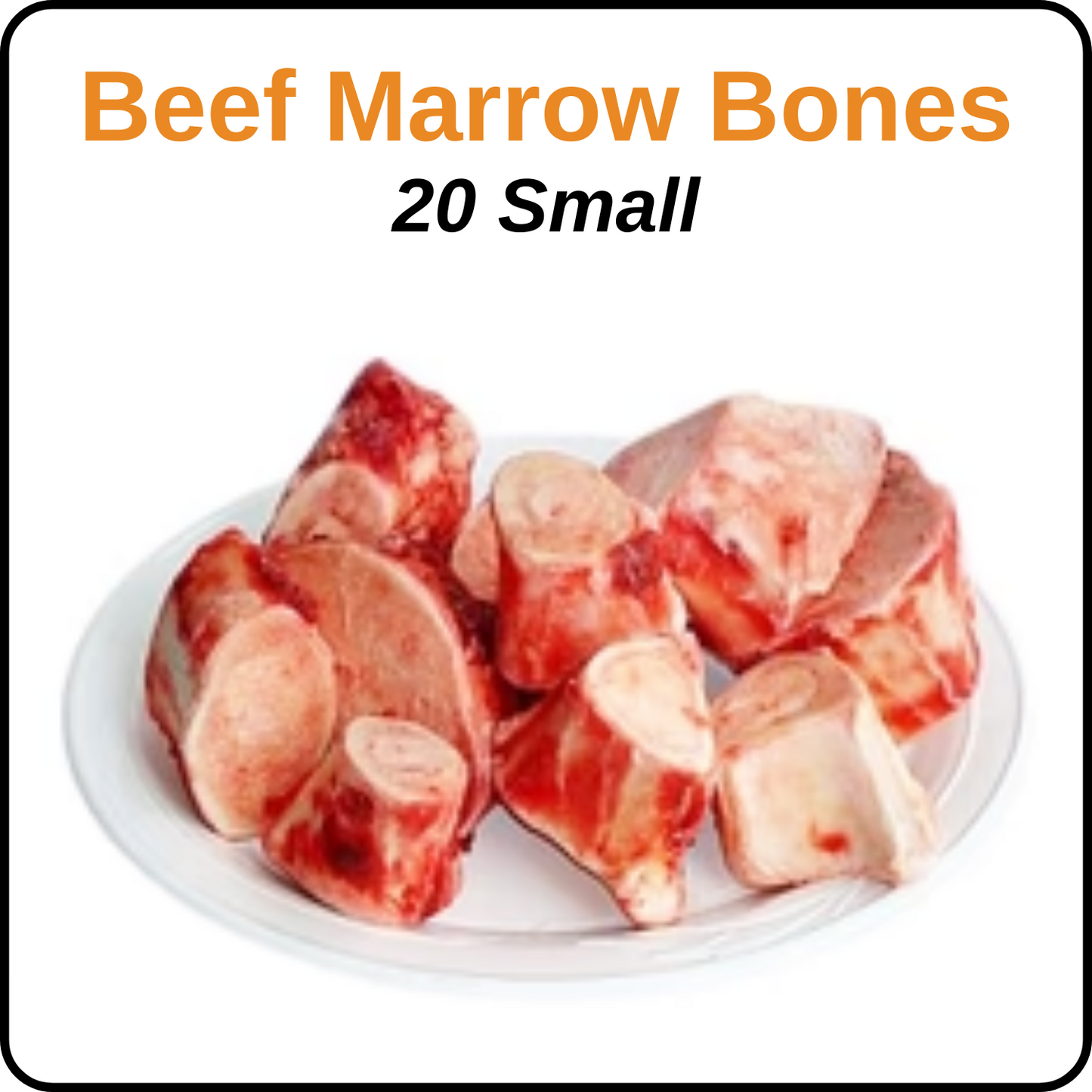 Beef Marrow Bones - 20 Small Bone Package
