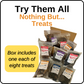 Try Them All  - Nothing But... Treats - 8 bags