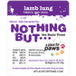 Nothing But… Lamb Lung
